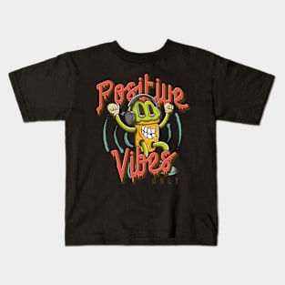 Positive Vibes only Kids T-Shirt